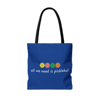 Load image into Gallery viewer, "All We Need Is Pickleball" 2 - Canvas Tote 18" x 18"
