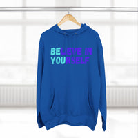 Load image into Gallery viewer, "Believe In Yourself BE YOU" 4 - Lane Seven LS14001 Premium Hooded Sweatshirt