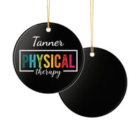 Load image into Gallery viewer, "Physical Therapy" 08a - 3 inch Ceramic Ornament - PERSONALIZED
