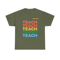 Load image into Gallery viewer, "Teach" Repeat 1 - Gildan 5000 Heavy Cotton Tee - PERSONALIZED