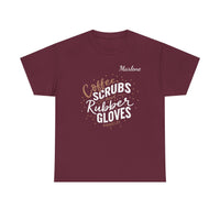 Load image into Gallery viewer, "Coffee Scrubs &amp; Rubber Gloves" 8 - Gildan 5000 Heavy Cotton Tee - PERSONALIZED