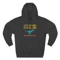 Load image into Gallery viewer, "Let's Eat Kids. Let's Eat, Kids." 1 - Lane Seven LS14001 Premium Hooded Sweatshirt
