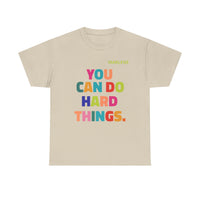 Load image into Gallery viewer, "You Can Do Hard Things" 2 - Gildan 5000 Heavy Cotton Tee - PERSONALIZED