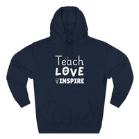 Load image into Gallery viewer, "Teach Love Inspire" 3 - Lane Seven LS14001 Premium Hooded Sweatshirt
