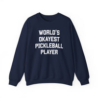 Load image into Gallery viewer, "World's Okayest Pickleball Player" 1 - Gildan 18000 Crewneck Sweatshirt