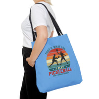 Load image into Gallery viewer, "That's What I Do I Play Pickleball and I Know Things" 2 - Canvas Tote 18" x 18"