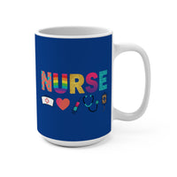 Load image into Gallery viewer, "NURSE" Tools 2 Colorful 15oz Ceramic Mug with Nurse Tools | Gift for Nurses | Printed On Demand