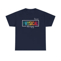 Load image into Gallery viewer, "Physical Therapy" 08a - Gildan 5000 Heavy Cotton Tee - PERSONALIZED