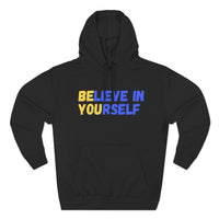 Load image into Gallery viewer, "Believe In Yourself BE YOU" 5 - Lane Seven LS14001 Premium Hooded Sweatshirt