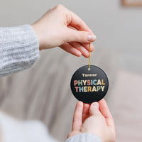 Load image into Gallery viewer, "Physical Therapy" 12a - 3 inch Ceramic Ornament - PERSONALIZED