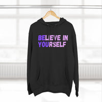 Load image into Gallery viewer, "Believe In Yourself BE YOU" 1 - Lane Seven LS14001 Premium Hooded Sweatshirt
