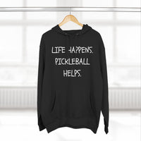 Load image into Gallery viewer, "Life Happens Pickleball Helps" 1 - Lane Seven LS14001 Premium Hooded Sweatshirt