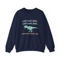 Load image into Gallery viewer, "Let's Eat Kids. Let's Eat, Kids." 2 - Gildan 18000 Crewneck Sweatshirt