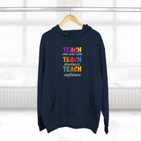 Load image into Gallery viewer, "Teach Compassion. Teach Kindness. Teach Confidence." 4 - Lane Seven LS14001 Premium Hooded Sweatshirt