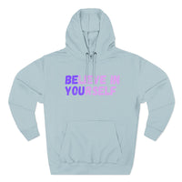 Load image into Gallery viewer, "Believe In Yourself BE YOU" 1 - Lane Seven LS14001 Premium Hooded Sweatshirt