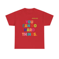 Load image into Gallery viewer, "You Can Do Hard Things" 2 - Gildan 5000 Heavy Cotton Tee - PERSONALIZED