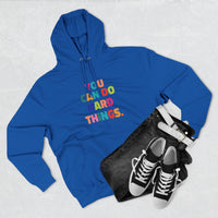Load image into Gallery viewer, "You Can Do Hard Things" 2 - Lane Seven LS14001 Premium Hooded Sweatshirt