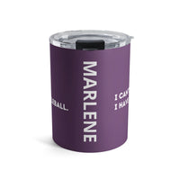 Load image into Gallery viewer, "Can't Pickleball" 1 - I Can't I Have Pickleball - Tumbler 10oz - PERSONALIZED