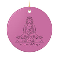 Load image into Gallery viewer, "Let That Shit Go" EB - 3 inch Ceramic Ornament