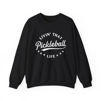 Load image into Gallery viewer, "Livin' That Pickleball Life" 2 - Gildan 18000 Crewneck Sweatshirt