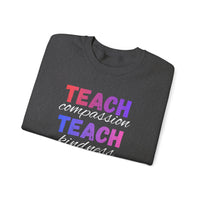 Load image into Gallery viewer, "Teach Compassion. Teach Kindness. Teach Confidence." 2 - Gildan 18000 Crewneck Sweatshirt