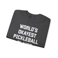 Load image into Gallery viewer, "World's Okayest Pickleball Player" 1 - Gildan 18000 Crewneck Sweatshirt