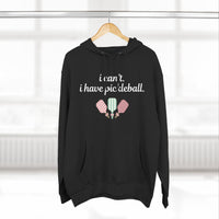 Load image into Gallery viewer, "Can't Pickleball" 4 - Lane Seven LS14001 Premium Hooded Sweatshirt - I Can't. I Have Pickleball.