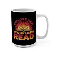 Load image into Gallery viewer, "Explore New Worlds READ" - Ceramic Mug 15oz - PERSONALIZED