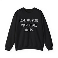 Load image into Gallery viewer, "Life Happens Pickleball Helps" 1 - Gildan 18000 Crewneck Sweatshirt