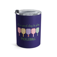 Load image into Gallery viewer, "It's A Good Day To Play Pickleball" 1 - Tumbler 10oz - PERSONALIZED