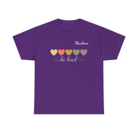 Load image into Gallery viewer, "Be Kind Hearts" 2 - Gildan 5000 Heavy Cotton Tee - PERSONALIZED