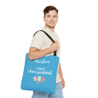 Load image into Gallery viewer, "Can't Pickleball" 4 - I Can't I Have Pickleball - Canvas Tote 18" x 18" - PERSONALIZED