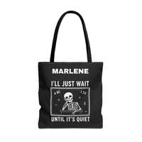 Load image into Gallery viewer, "I'll Just Wait Until It's Quiet" 3 - Canvas Tote 18" x 18" - PERSONALIZED