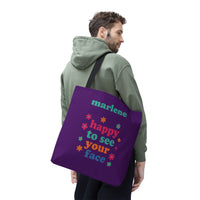 Load image into Gallery viewer, "Happy To See Your Face" 1 - Canvas Tote 18" x 18" - PERSONALIZED
