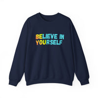 Load image into Gallery viewer, "Believe in Yourself BE YOU" 3 - Gildan 18000 Crewneck Sweatshirt