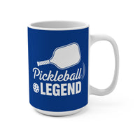 Load image into Gallery viewer, "Pickleball Legend" 1 - Ceramic Mug 15oz - PERSONALIZED