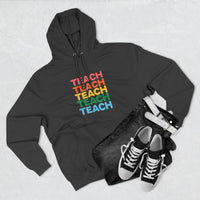 Load image into Gallery viewer, "Teach" Repeat 1 - Lane Seven LS14001 Premium Hooded Sweatshirt