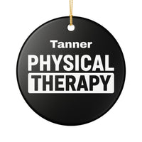 Load image into Gallery viewer, "Physical Therapy" 09a - 3 inch Ceramic Ornament - PERSONALIZED