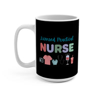 Load image into Gallery viewer, "Licensed Practical Nurse" 1 - Ceramic Mug 15oz - PERSONALIZED