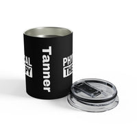 Load image into Gallery viewer, "Physical Therapy" 09a - Tumbler 10oz - PERSONALIZED