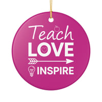 Load image into Gallery viewer, "Teach Love Inspire" Ceramic Ornament 1 — Single‑Sided Apple, Heart &amp; Lightbulb Design | Teacher Appreciation Keepsake | Printed On Demand