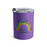 Load image into Gallery viewer, "Choose Kindness" 3 - Tumbler 10oz - PERSONALIZED