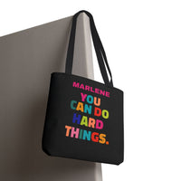 Load image into Gallery viewer, "You Can Do Hard Things" 2 - Canvas Tote 18" x 18" - PERSONALIZED