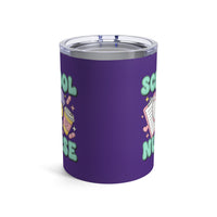 Load image into Gallery viewer, "School Nurse" 1 - Tumbler 10oz