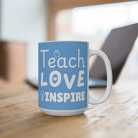 Load image into Gallery viewer, "Teach Love Inspire" 15oz Ceramic Mug 3 — Apple, Heart &amp; Lightbulb Design | Teacher Appreciation Gift | Printed On Demand