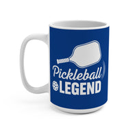 Load image into Gallery viewer, "Pickleball Legend" 1 15 oz Mug Ceramic Pickleball Gift