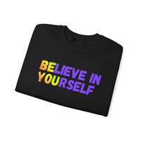 Load image into Gallery viewer, "Believe in Yourself BE YOU" 2 - Gildan 18000 Crewneck Sweatshirt