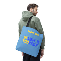 Load image into Gallery viewer, "Believe In Yourself BE YOU" 5 - Canvas Tote 18" x 18" - PERSONALIZED