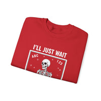 Load image into Gallery viewer, "I'll Just Wait Until It's Quiet" 2 - Gildan 18000 Crewneck Sweatshirt
