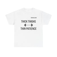 Load image into Gallery viewer, "Thick Thighs, Thin Patience" 1 - Gildan 5000 Heavy Cotton Tee - PERSONALIZED